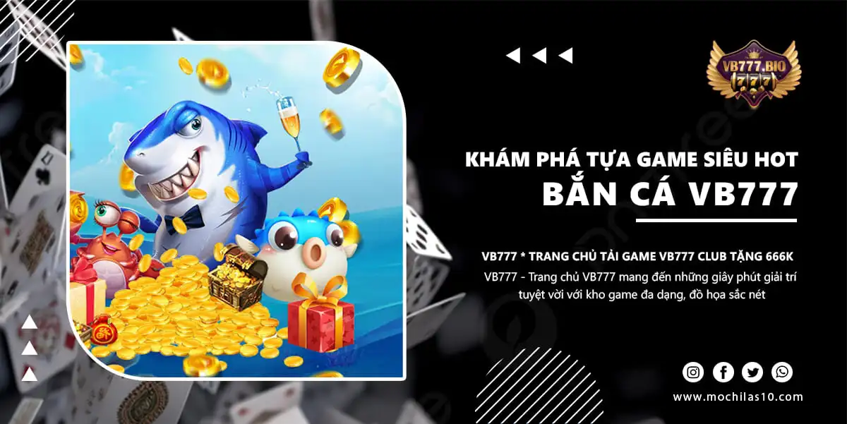 bắn cá VB777 