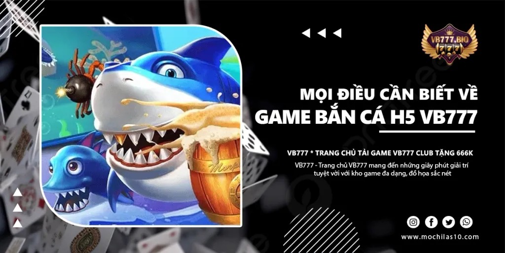 game bắn cá H5 VB777