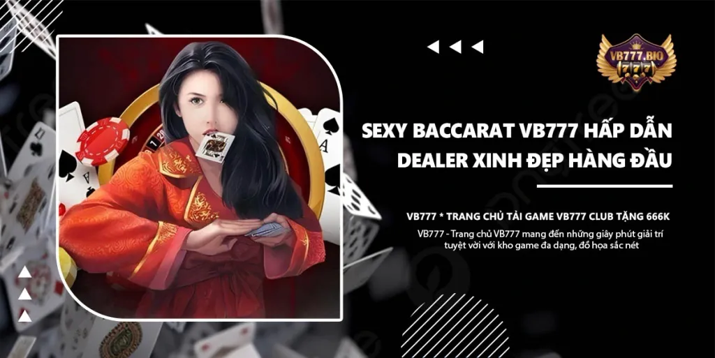 Sexy Baccarat VB777